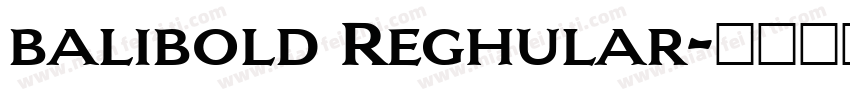 balibold Reghular字体转换